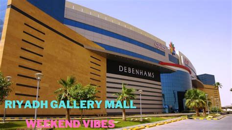 Riyadh Gallery Mall | Weekend Vibes| A Day Out With Family InShopping ...