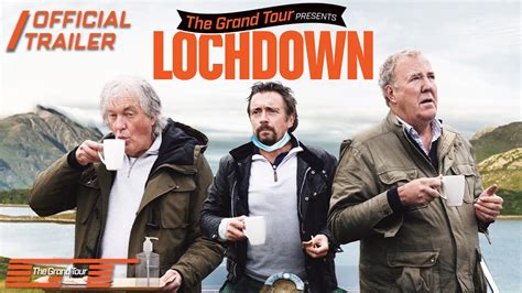 The Grand Tour Presents: Lochdown | Official Trailer | The Grand Tour ...