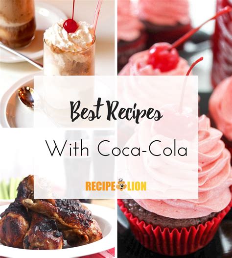 18 Best Recipes with Coca-Cola | RecipeLion.com