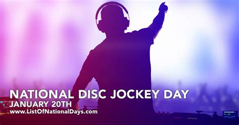 NATIONAL DISC JOCKEY DAY - List Of National Days