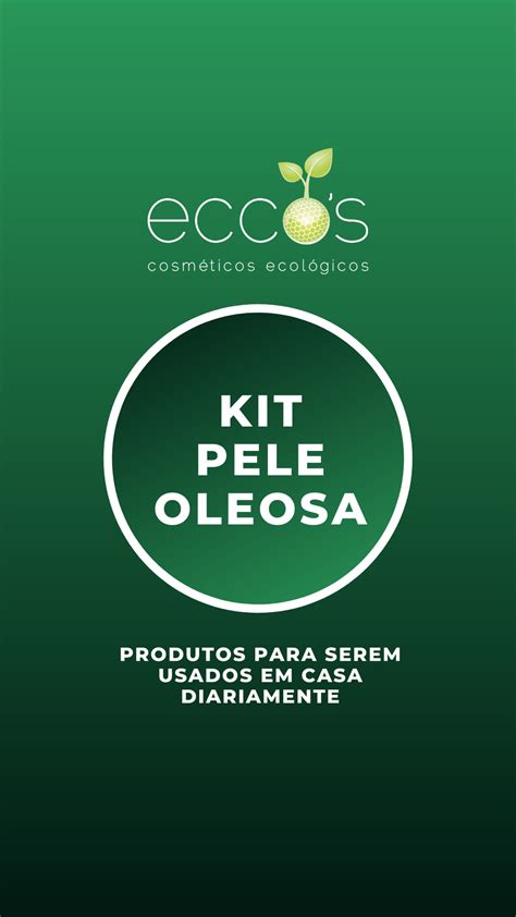 Kit Pele Oleosa Home Care - Ágata Store