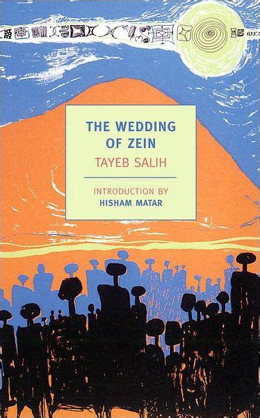 The Wedding of Zein by Tayeb Salih, Paperback | Barnes & Noble®