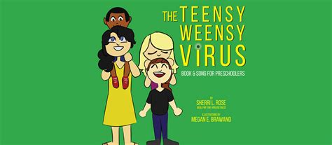 The Teensy Weensy Virus Book and Song for Preschoolers by Sherri Rose
