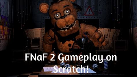 FNaF 2 on Scratch gameplay | God, I'm bored - YouTube