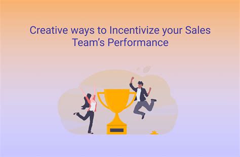 23 Sales incentive ideas to keep your sales team motivated