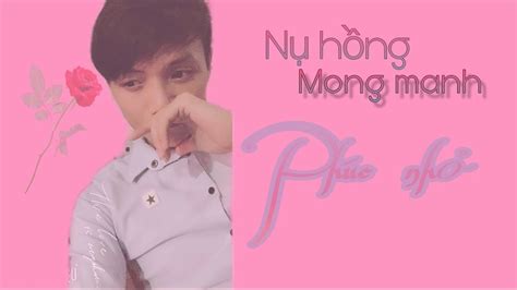 nu hong mong manh lyric (cover) - YouTube