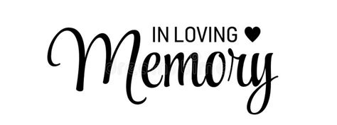 In Loving Memory. Vector Black Ink Lettering Isolated on White ...