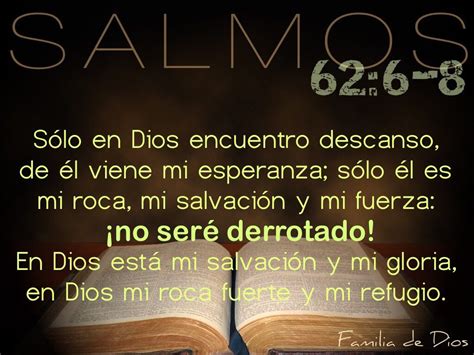 Salmos / salmo 62:6-8 / palabra de Dios / Biblia / Familia de Dios / gracias a Dios Share The ...