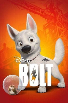 Bolt: Watch Full Movie Online | DIRECTV