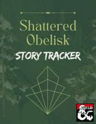 FORM-FILLABLE Story Tracker for Phandelver and Below: The Shattered Obelisk - Dungeon Masters ...