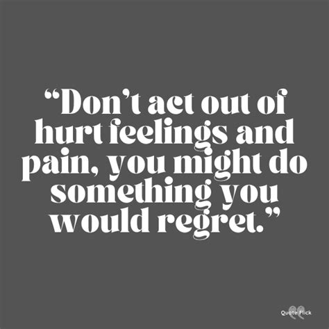 75 Quotes About Hurt Feelings To Help You Heal