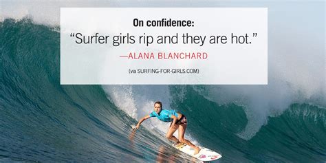 Best Women Surfer Quotes - 11 Female Surf Quotes