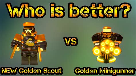 New Golden Scout vs Golden Minigunner Roblox Tower Defense Simulator - YouTube