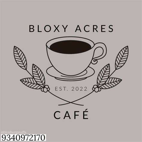 Bloxy Acres Café Logo V2 | Cafe Sign, Cafe Decal Codes Bloxburg, Restaurant Layout