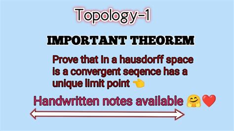 Prove that in a hausdorff space every convergent sequence has a unique ...