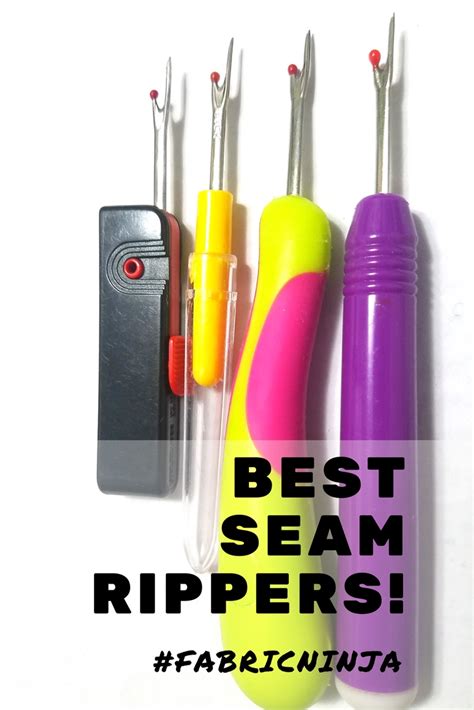 Notions and Tools: Picking the Perfect Seam Ripper - Fabric Ninja