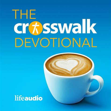 The Crosswalk Devotional - Crosswalk Authors and Editors - Christian Podcast