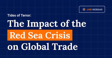 Q&A: Understanding the Impact of the Red Sea Crisis