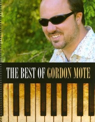 The Best of Gordon Mote Songbook - Christianbook.com