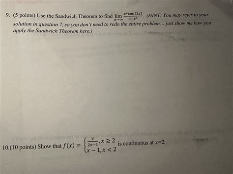 Solved 9. (5 points) Use the Sandwich Theorem to find | Chegg.com