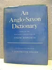 Amazon.com: An Anglo-Saxon Dictionary: Based on the Manuscript ...