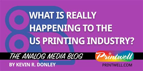 Printing Industry – Printwell