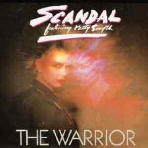 Scandal feat. Patty Smyth - The Warrior