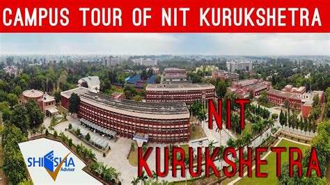 NIT Kurukshetra - National Institute of Technology | Campus Tour - YouTube