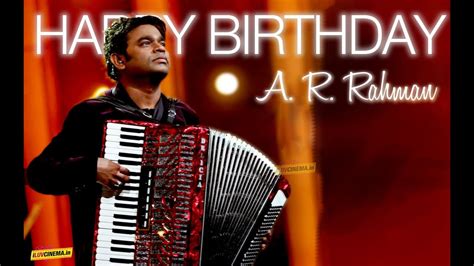 Wish A R Rahman | A R Rahman Birthday Wishes 2015 - YouTube