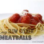 Easy Recipe: Slow Cooker Meatballs