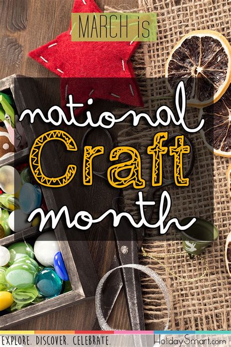 National Craft Month | HolidaySmart Monthly Celebration, Monthly Crafts, National Days, Try ...