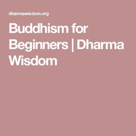Buddhism for Beginners | Dharma Wisdom | Buddhism, Buddhism for beginners, Zen buddhism