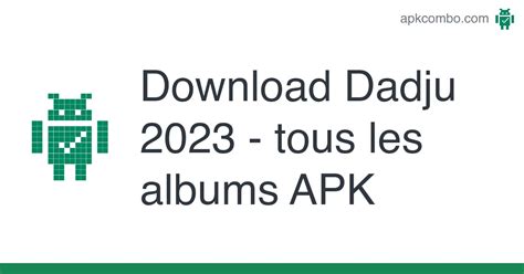 Dadju 2023 - tous les albums APK (Android App) - Free Download