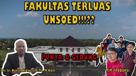 CAMPUS TOUR FAKULTAS TEKNIK UNIVERSITAS JENDERAL SOEDIRMAN - YouTube