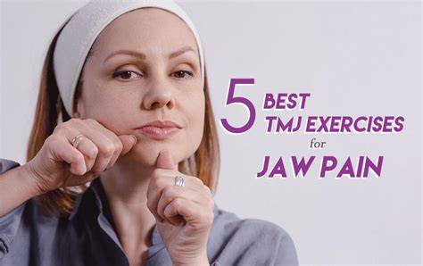 5 Best TMJ Exercises for Jaw Pain | Blog | Dental World