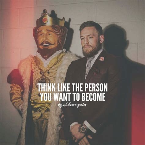 To become a king, you need to think like one. #justbravequotes #king #think #conormcgregor # ...