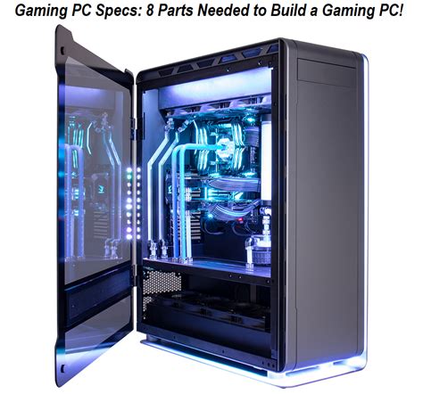 Gaming PC Specs: 8 Parts Needed to Build a Gaming PC