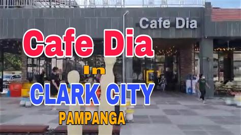 Cafe Dia Clark City Pampanga - YouTube