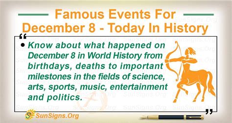 Famous Events For December 8 - Today In History - SunSigns.Org