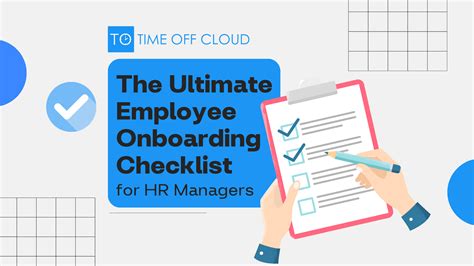 The Ultimate Employee Onboarding Checklist for HR Managers