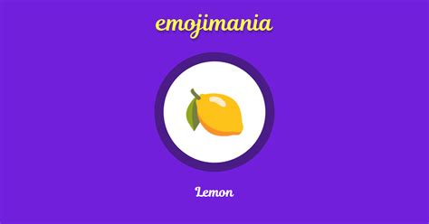 🍋 Lemon emoji Copy & Paste - Emojimania