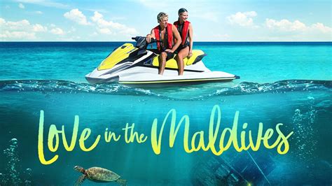 Love in the Maldives - Hallmark Channel Movie - Where To Watch