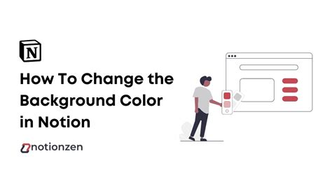 How To Change the Background Color in Notion - notionzen