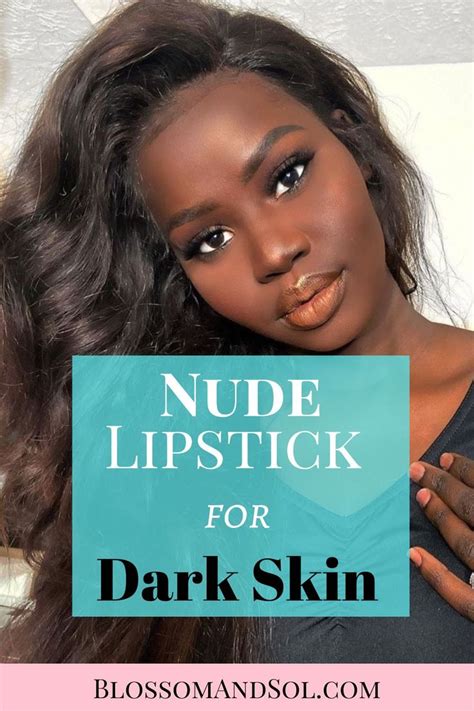 Nude Lipsticks For Women of Color | Lipstick for dark skin, Nude lipstick, Women lipstick