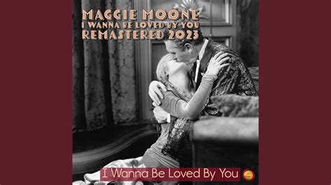 I Wanna Be Loved By You (Remastered 2023) - YouTube