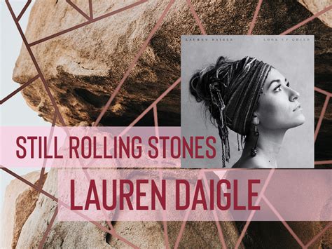 Still Rolling Stones || Lauren Daigle | WGRC