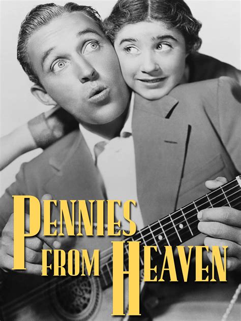 Pennies From Heaven - Where to Watch and Stream - TV Guide