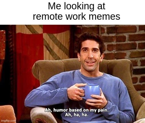 70+ Best work from home memes - Pumble