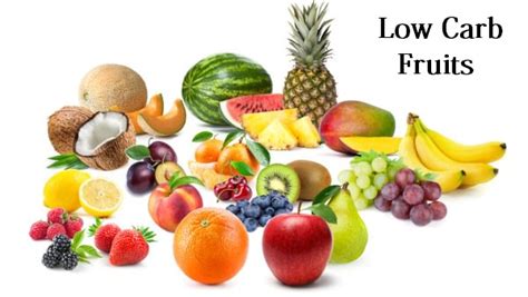 Low Carb Fruits - List of Fruits with Low Carbs