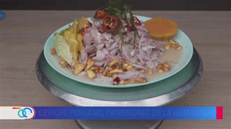 Ceviche, el plato bandera de Perú que es patrimonio de la humanidad